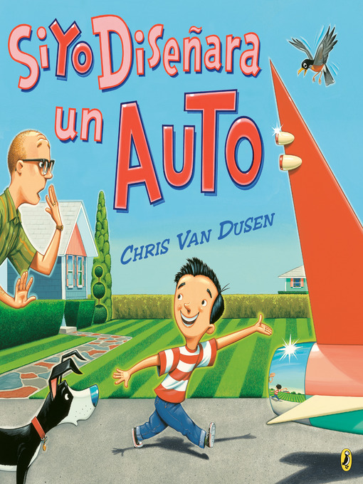 Title details for Si yo diseñara un auto by Chris Van Dusen - Wait list